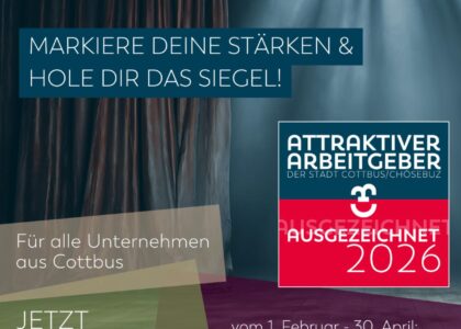 Der Auszeichnungswettbewerb „Attraktiver Arbeitgeber der Stadt Cottbus/Chóśebuz 2026“